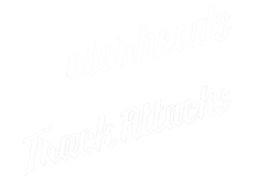 Motorheads Track Attacks