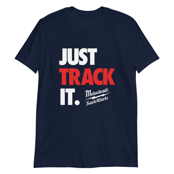 Just Track It Dark T-Shirt